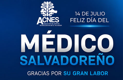 14 de Julio Día del Médico Salvadoreño